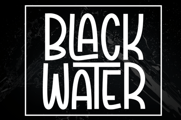 Black Water Font: A Display Typeface for Bold Campaigns