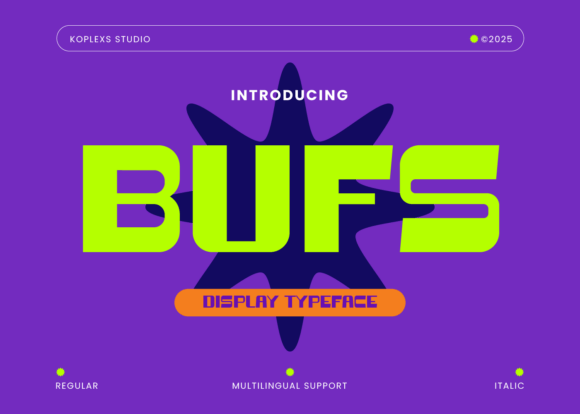 Bufs Font: Adding Sharp Energy to Brand Identity