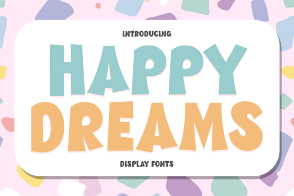 Happy Dreams Font Review: Retro Display Type for Branding