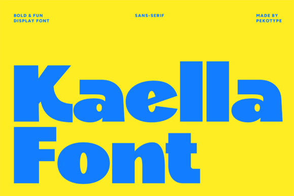 Kaella Font Review: Bold Personality for Playful Branding