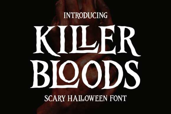 Killer Bloods Font: Testing a Horror Display Typeface